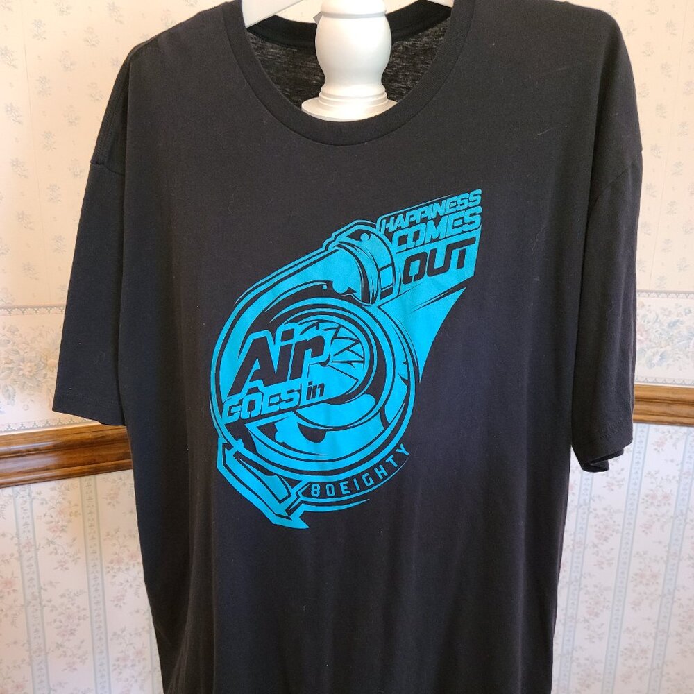 80 EIGHTY- TURBO SHIRT NEXT LEVEL APPAREAL" AIR GOES IN-HAPPINESS COMES OUT" 3XL